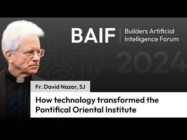 How technology transformed the Pontifical Oriental Institute: Builders AI Forum 2024